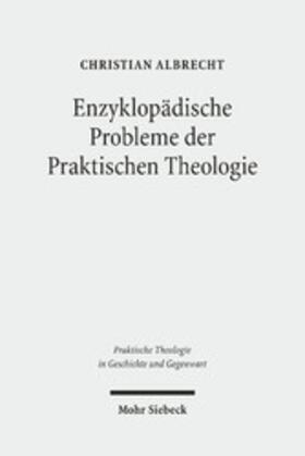 Albrecht | Enzyklopädische Probleme der Praktischen Theologie | E-Book | sack.de