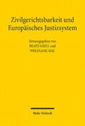 Gsell |  Zivilgerichtsbarkeit und Europäisches Justizsystem | eBook | Sack Fachmedien