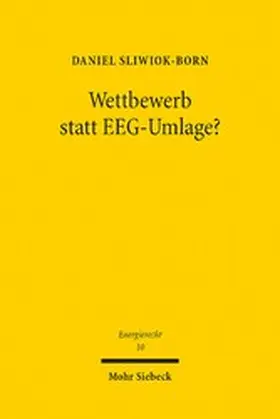 Sliwiok-Born |  Wettbewerb statt EEG-Umlage? | eBook | Sack Fachmedien