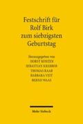 Konzen / Krebber / Raab |  Festschrift für Rolf Birk zum siebzigsten Geburtstag | eBook | Sack Fachmedien