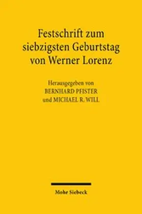 Pfister / Will |  Festschrift zum siebzigsten Geburtstag von Werner Lorenz | eBook | Sack Fachmedien