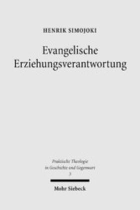 Simojoki |  Evangelische Erziehungsverantwortung | eBook | Sack Fachmedien