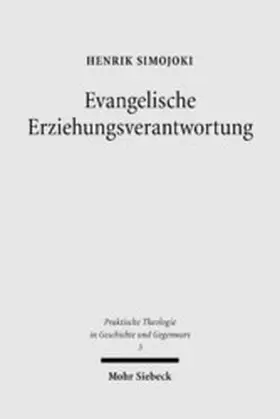 Simojoki | Evangelische Erziehungsverantwortung | E-Book | www.sack.de