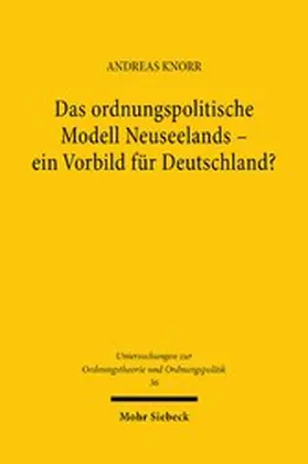 Knorr |  Das ordnungspolitische Modell Neuseelands - ein Vorbild für Deutschland? | eBook | Sack Fachmedien