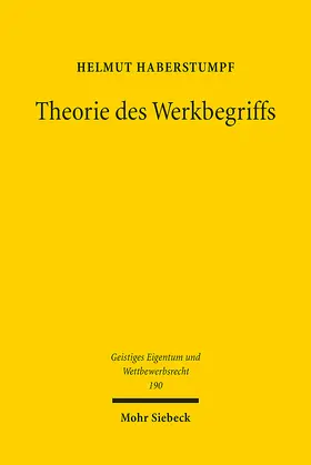 Haberstumpf |  Theorie des Werkbegriffs | Buch |  Sack Fachmedien