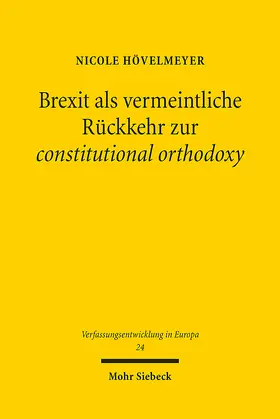 Hövelmeyer |  Brexit als vermeintliche Rückkehr zur constitutional orthodoxy | Buch |  Sack Fachmedien