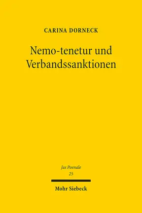 Dorneck | Nemo-tenetur und Verbandssanktionen | Buch | 978-3-16-163258-7 | sack.de