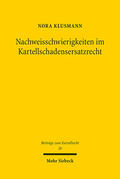 Klusmann |  Nachweisschwierigkeiten im Kartellschadensersatzrecht | Buch |  Sack Fachmedien
