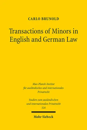 Brunold | Transactions of Minors in English and German Law | Buch | 978-3-16-163288-4 | sack.de