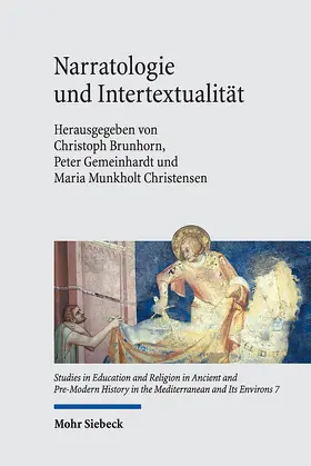 Brunhorn / Gemeinhardt / Munkholt Christensen |  Narratologie und Intertextualität | Buch |  Sack Fachmedien