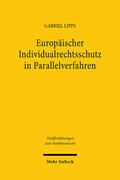 Lipps |  Europäischer Individualrechtsschutz in Parallelverfahren | Buch |  Sack Fachmedien