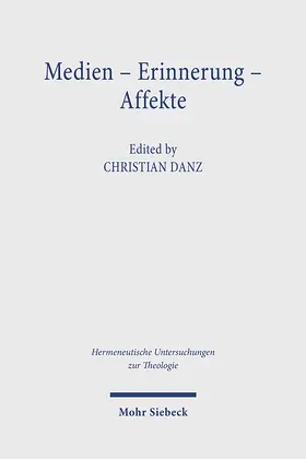 Danz | Medien - Erinnerung - Affekte | E-Book | www.sack.de