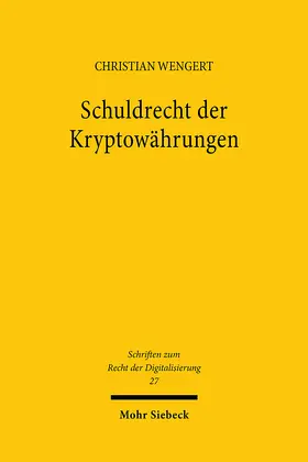 Wengert |  Schuldrecht der Kryptowährungen | Buch |  Sack Fachmedien
