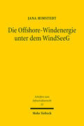 Himstedt |  Die Offshore-Windenergie unter dem WindSeeG | Buch |  Sack Fachmedien