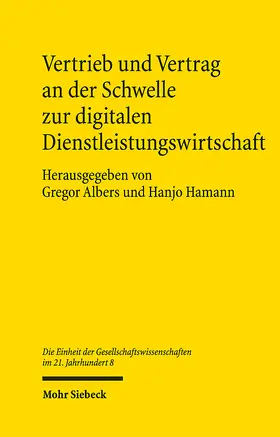 Albers / Hamann |  Vertrieb und Vertrag an der Schwelle zur digitalen Dienstleistungswirtschaft | Buch |  Sack Fachmedien