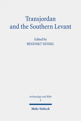 Hensel |  Transjordan and the Southern Levant | Buch |  Sack Fachmedien