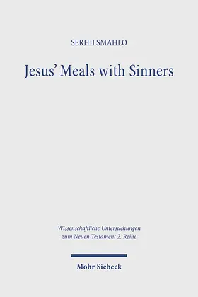 Smahlo |  Jesus' Meals with Sinners | Buch |  Sack Fachmedien