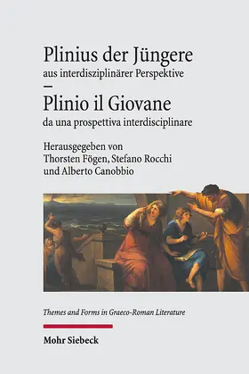 Fögen / Canobbio / Rocchi |  Plinius der Jüngere aus interdisziplinärer Perspektive - Plinio il Giovane da una prospettiva interdisciplinare | eBook | Sack Fachmedien