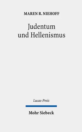 Niehoff / Weyel / Zacher |  Judentum und Hellenismus | Buch |  Sack Fachmedien