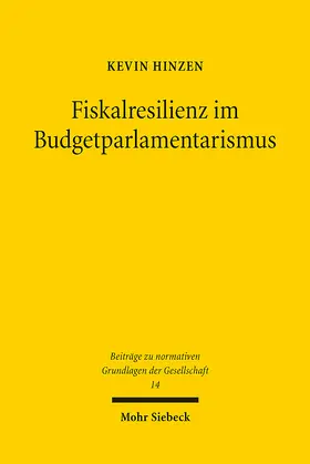 Hinzen | Fiskalresilienz im Budgetparlamentarismus | Buch | 978-3-16-163686-8 | www.sack.de