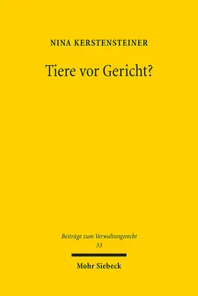 Kerstensteiner | Tiere vor Gericht? | Buch | 978-3-16-163696-7 | sack.de