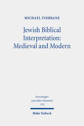 Fishbane |  Jewish Biblical Interpretation: Medieval and Modern | eBook | Sack Fachmedien