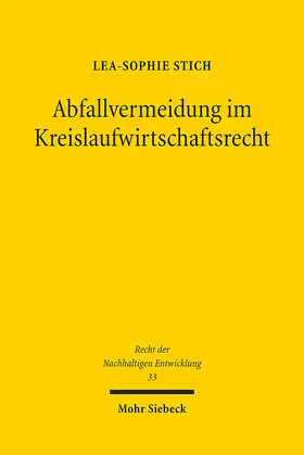 Stich |  Abfallvermeidung im Kreislaufwirtschaftsrecht | Buch |  Sack Fachmedien