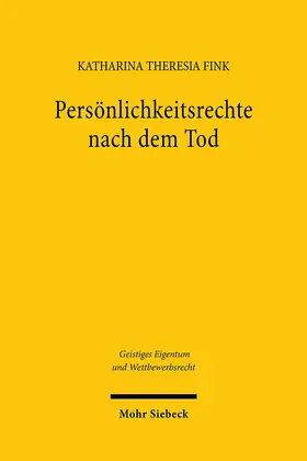 Fink |  Persönlichkeitsrechte nach dem Tod | Buch |  Sack Fachmedien
