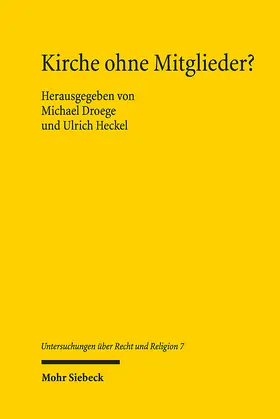 Droege / Heckel | Kirche ohne Mitglieder? | E-Book | www.sack.de