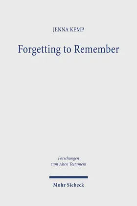 Kemp |  Forgetting to Remember | Buch |  Sack Fachmedien