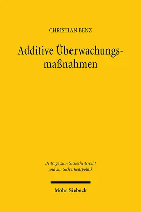 Benz | Additive Überwachungsmaßnahmen | Buch | 978-3-16-164033-9 | sack.de