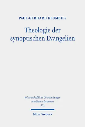 Klumbies |  Theologie der synoptischen Evangelien | Buch |  Sack Fachmedien