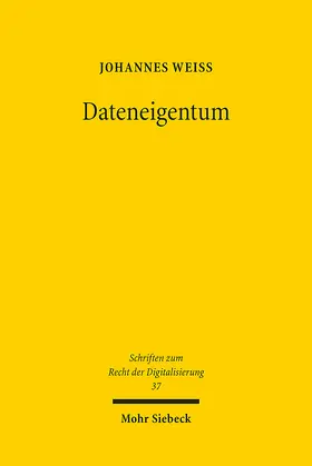 Weiß |  Dateneigentum | eBook | Sack Fachmedien