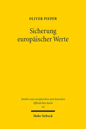 Pieper | Sicherung europäischer Werte | Buch | 978-3-16-164166-4 | www.sack.de