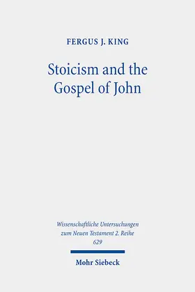 King | Stoicism and the Gospel of John | E-Book | sack.de