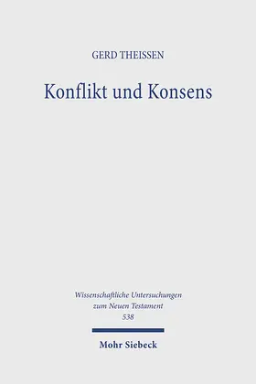 Theißen |  Konflikt und Konsens | Buch |  Sack Fachmedien