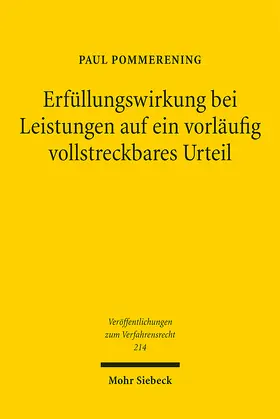 Pommerening | Erfüllungswirkung bei Leistungen auf ein vorläufig vollstreckbares Urteil | Buch | 978-3-16-164313-2 | sack.de