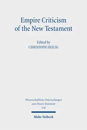 Heilig |  Empire Criticism of the New Testament | Buch |  Sack Fachmedien