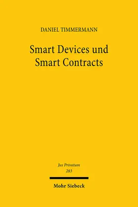Timmermann |  Smart Devices und Smart Contracts | Buch |  Sack Fachmedien