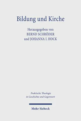 Schröder / Hock |  Bildung und Kirche | Buch |  Sack Fachmedien