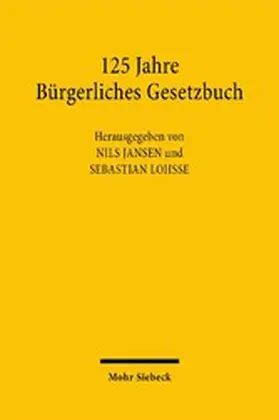 Jansen / Lohsse |  125 Jahre Bürgerliches Gesetzbuch | eBook | Sack Fachmedien