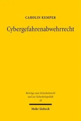 Kemper |  Cybergefahrenabwehrrecht | Buch |  Sack Fachmedien