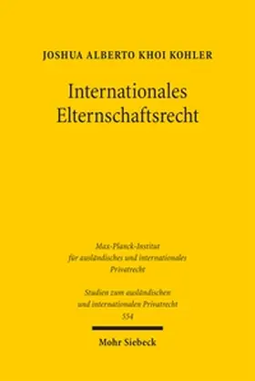 Kohler |  Internationales Elternschaftsrecht | Buch |  Sack Fachmedien