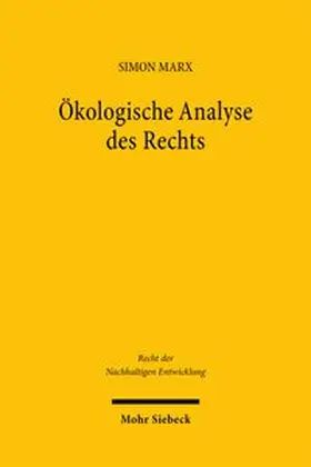 Marx |  Ökologische Analyse des Rechts | Buch |  Sack Fachmedien