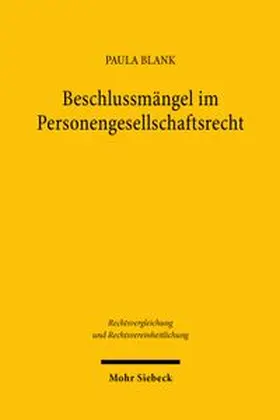 Blank |  Beschlussmängel im Personengesellschaftsrecht | Buch |  Sack Fachmedien