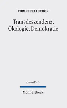 Pelluchon / Weyel |  Transdeszendenz, Ökologie, Demokratie | Buch |  Sack Fachmedien