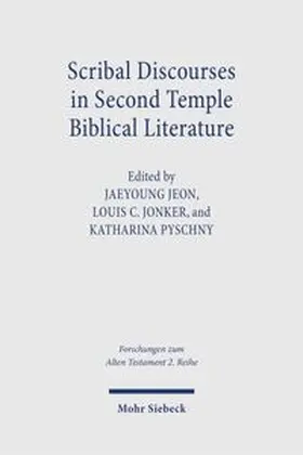 Jeon / Jonker / Pyschny |  Scribal Discourses in Second Temple Biblical Literature | Buch |  Sack Fachmedien