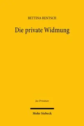 Rentsch |  Die private Widmung | Buch |  Sack Fachmedien