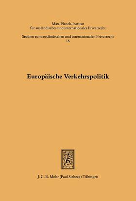 Basedow | Europäische Verkehrspolitik | Buch | 978-3-16-645088-9 | sack.de