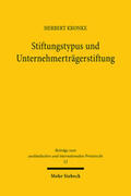 Kronke |  Stiftungstypus und Unternehmerträgerstiftung | Buch |  Sack Fachmedien